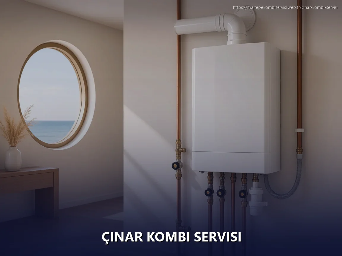 Çınar Kombi Servisi