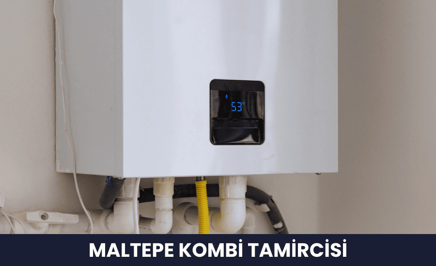 Maltepe Kombi Tamircisi